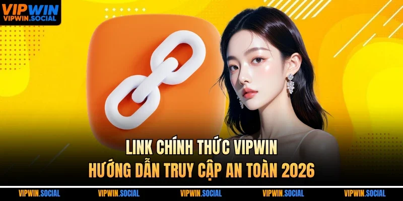 link chính thức vipwin